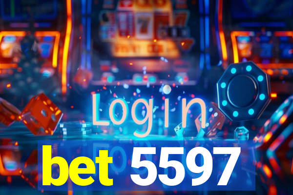 bet 5597