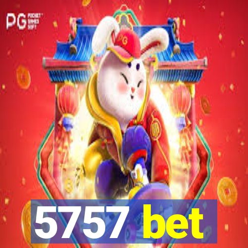 5757 bet