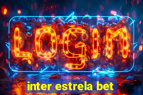 inter estrela bet