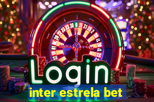 inter estrela bet