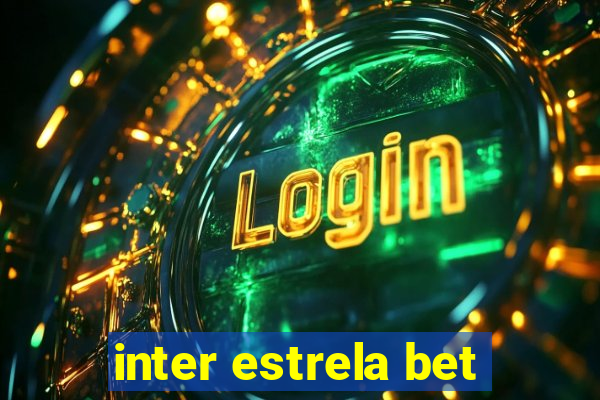 inter estrela bet