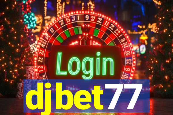 djbet77