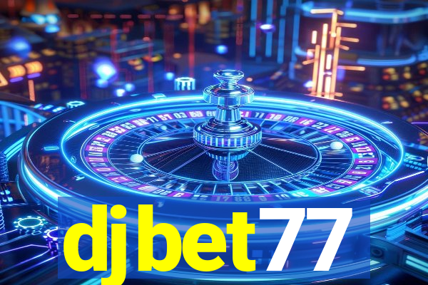 djbet77