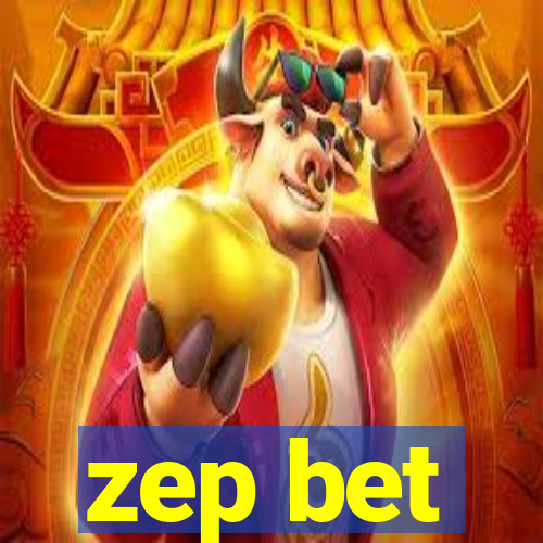 zep bet