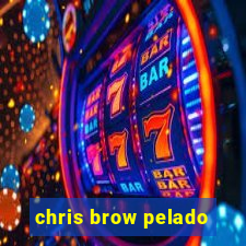 chris brow pelado