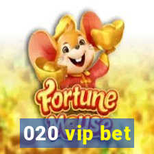 020 vip bet