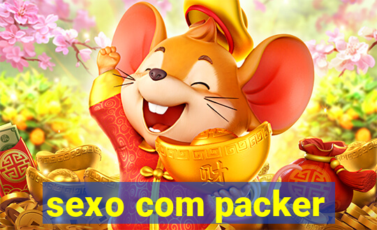 sexo com packer