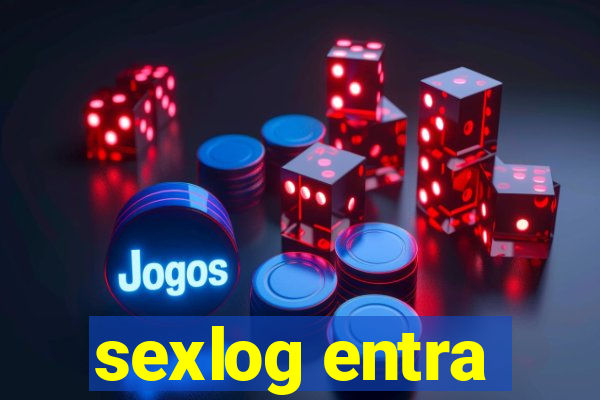 sexlog entra