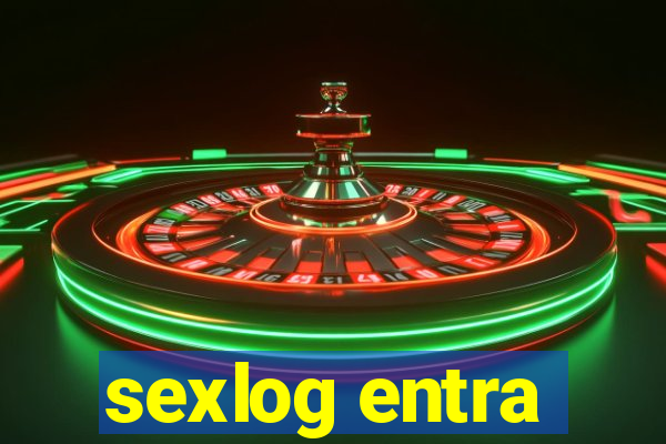 sexlog entra