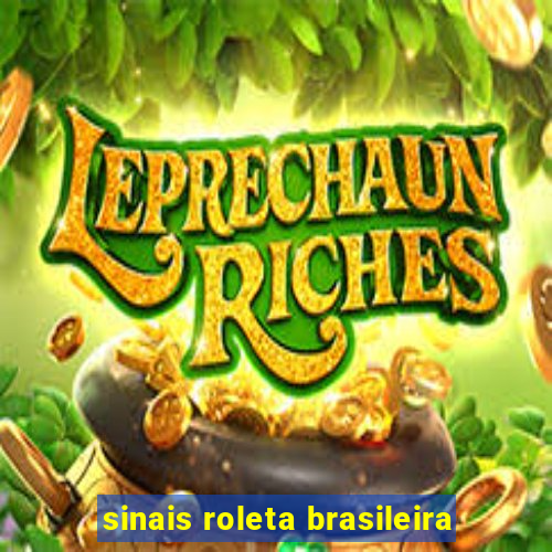 sinais roleta brasileira