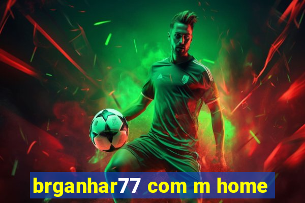 brganhar77 com m home