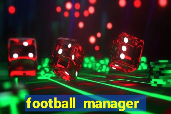 football manager 2024 crackeado