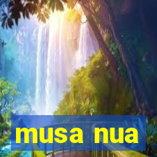 musa nua