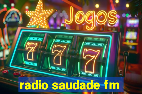 radio saudade fm