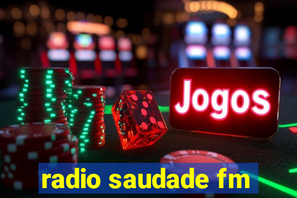 radio saudade fm