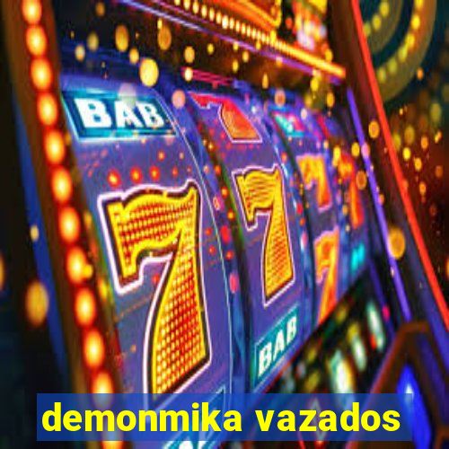 demonmika vazados