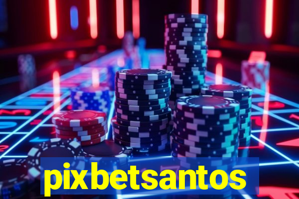 pixbetsantos