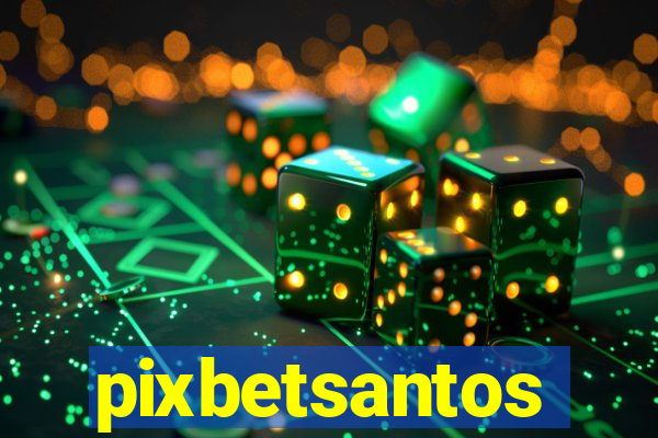 pixbetsantos