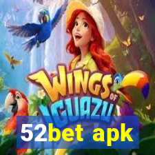 52bet apk