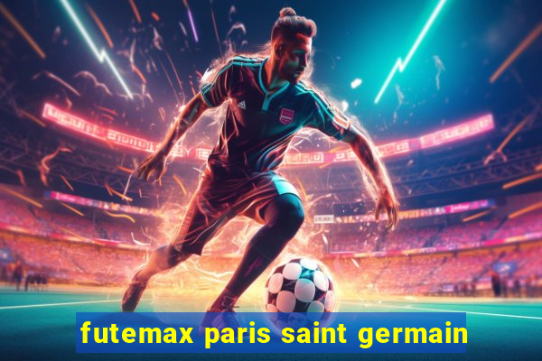 futemax paris saint germain