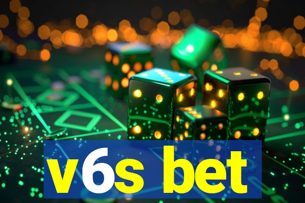 v6s bet