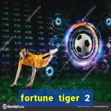 fortune tiger 2 demo revenge