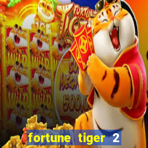 fortune tiger 2 demo revenge