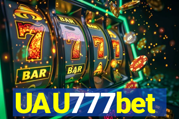 UAU777bet