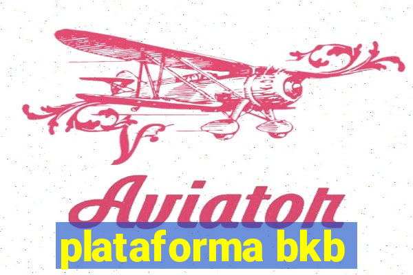 plataforma bkb