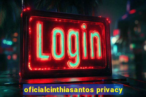 oficialcinthiasantos privacy