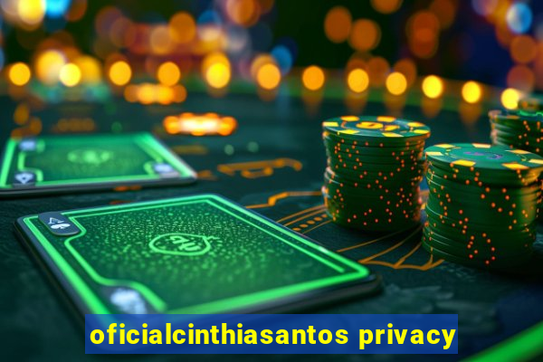 oficialcinthiasantos privacy