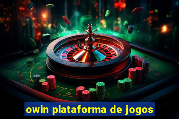 owin plataforma de jogos