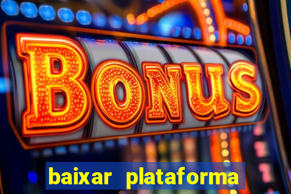 baixar plataforma 74 bet