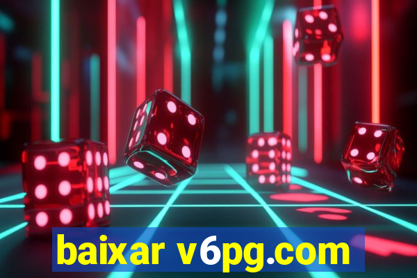 baixar v6pg.com