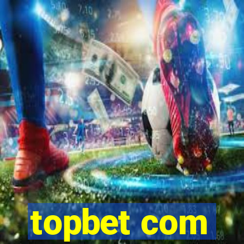 topbet com