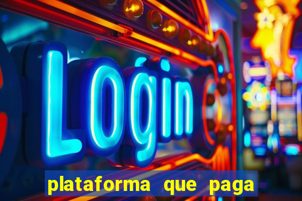 plataforma que paga fortune tiger