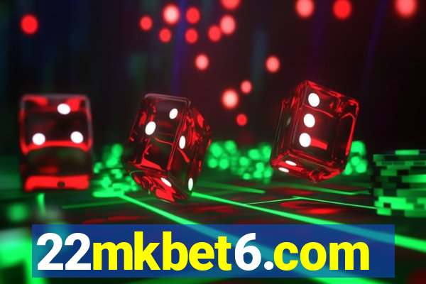 22mkbet6.com