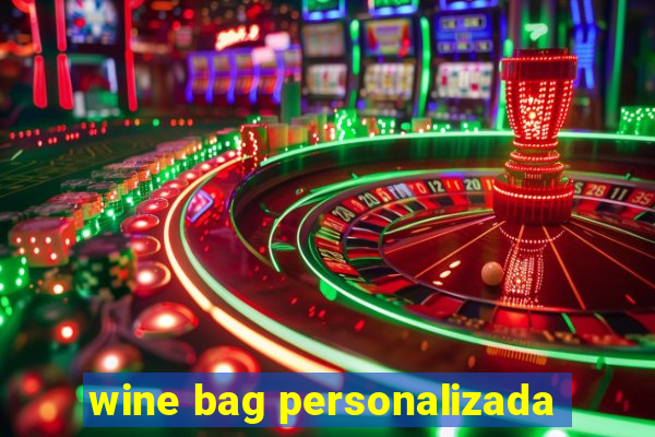 wine bag personalizada