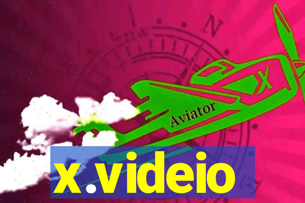 x.videio