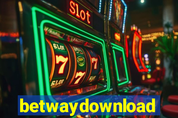 betwaydownload