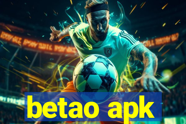 betao apk