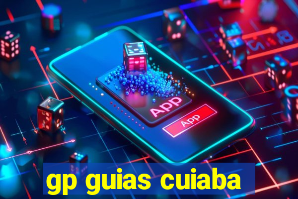 gp guias cuiaba