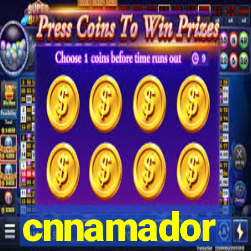 cnnamador