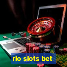 rio slots bet