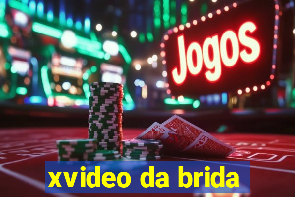 xvideo da brida