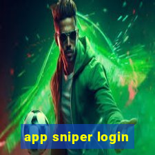 app sniper login