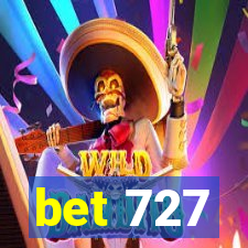 bet 727