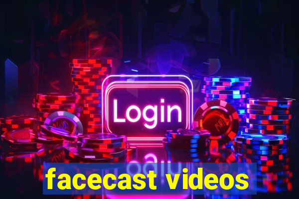 facecast videos