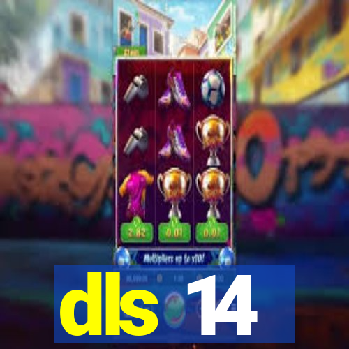 dls 14