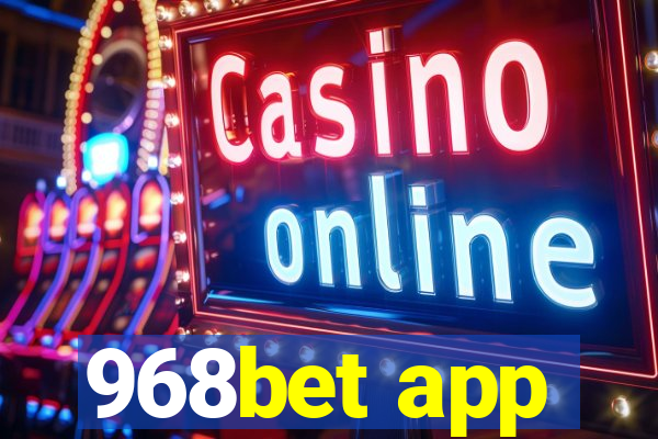 968bet app